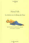 La música en el abrazo de Eros, de Valls, Manuel | portada del libro