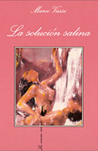 La solución salina, de Vassi, Marco | portada del libro