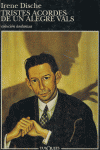 Tristes acordes de un alegre vals, de DISCHE | portada del libro