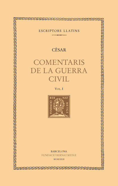 Comentaris de la Guerra Civil, vol. I (llibre I), de Cèsar | portada del libro