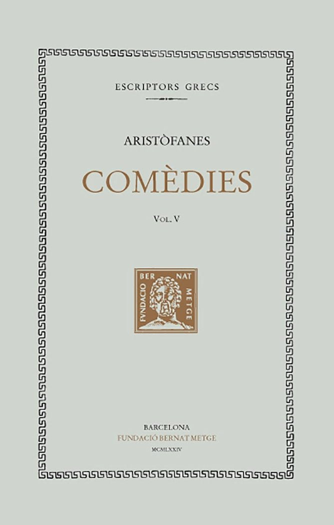 Comèdies, vol. V: Les tesmofòries. Les granotes, de Aristòfanes | portada del libro