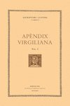 APÈNDIX VIRGILIANA - VOL I, de , VIRGILI | portada del libro