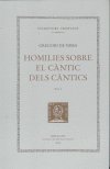 Homilies sobre el Càntic dels Càntics, vol. I: homilies I-VII, de Gregori De Nissa | portada del libro