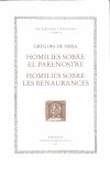 Homilies sobre el parenostre. Homilies sobre les Benaurances, de Gregori De Nissa | portada del libro
