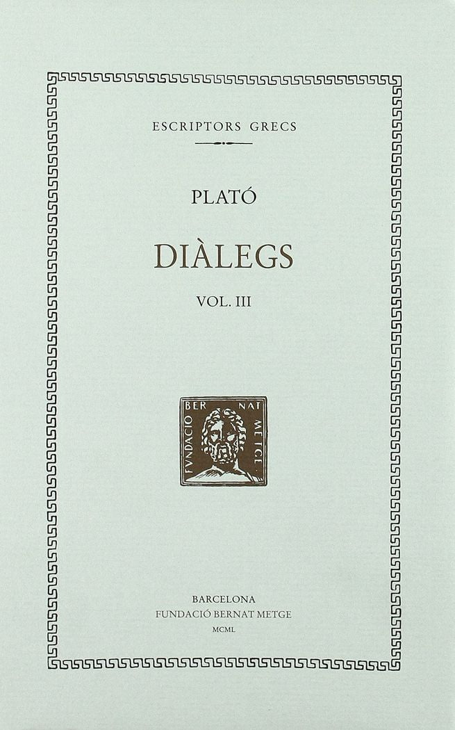 Diàlegs, vol. III: Ió. Hípias Menor. Hípias Major. Eutidem, de Plató | portada del libro