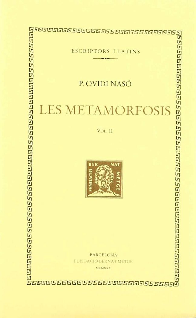 Les metamorfosis, vol. II: llibres VI-X, de Ovidi | portada del libro