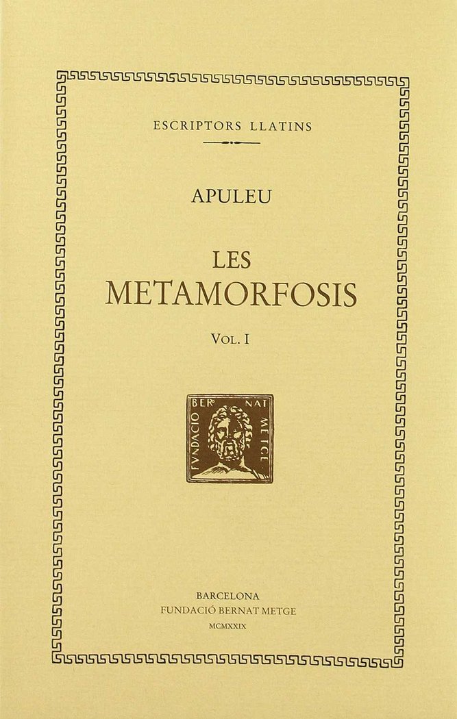 Les metamorfosis, vol. I: llibres I-V, de Apuleu | portada del libro