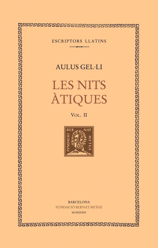Les nits àtiques, vol. II: llibres III-IV, de Aulus Ge·li | portada del libro