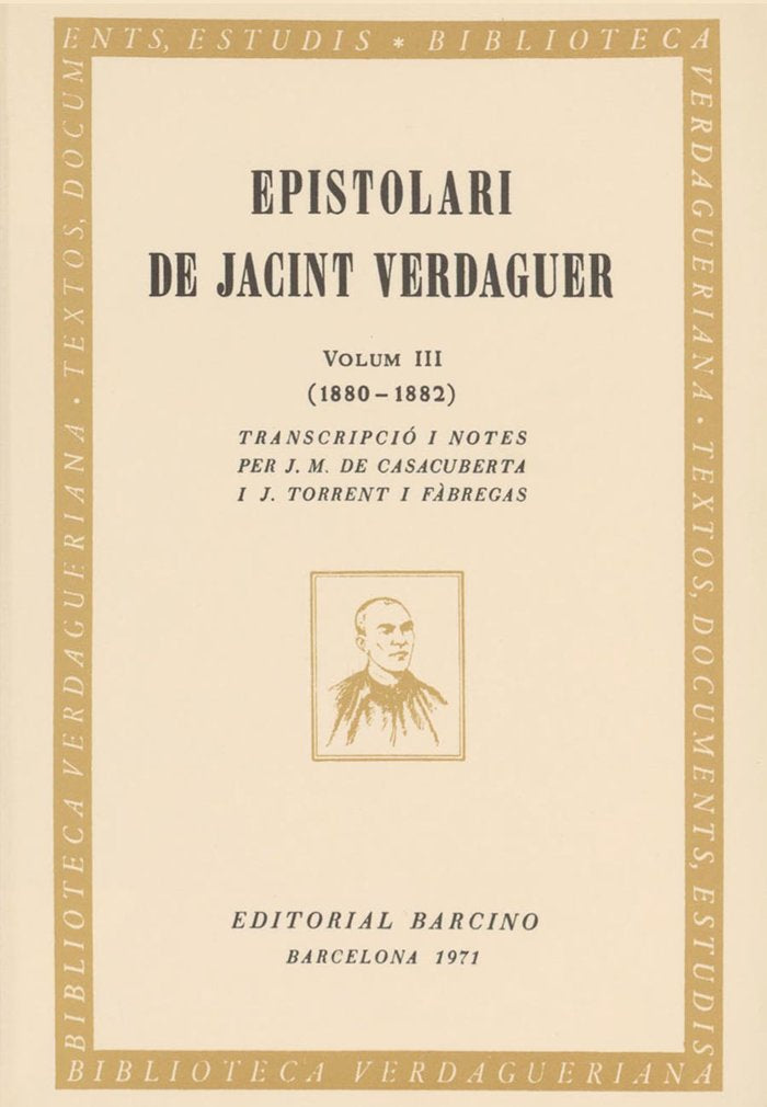 Epistolari de Jacint Verdaguer. (Tomo 3) | portada del libro