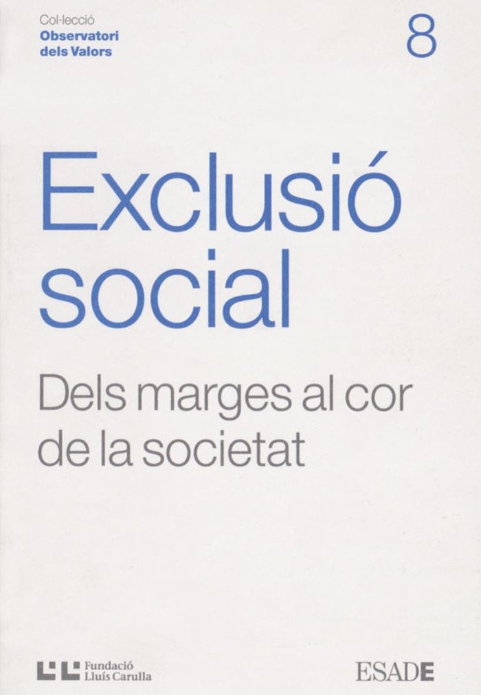 EXCLUSIO SOCIAL, de JOLONCH ANGLADA, ANNA | portada del libro