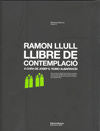 LLIBRE DE CONTEMPLACIO, de RAMON LLULL | portada del libro