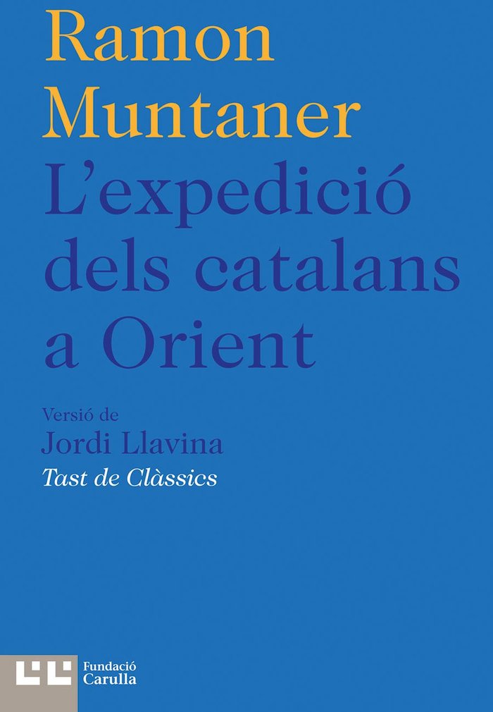 L'expedició dels catalans a orient, de Muntaner, Ramon | portada del libro