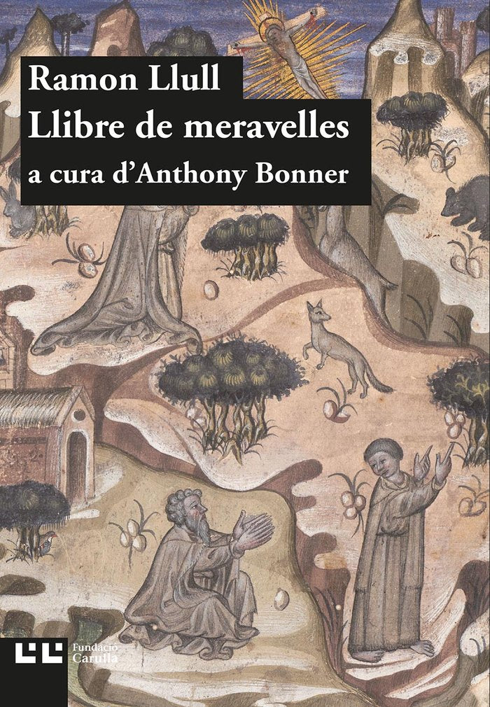 LLIBRE DE MERAVELLES, de LLULL, RAMON | portada del libro