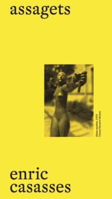 ASSAGETS, de CASASSES, ENRIC | portada del libro