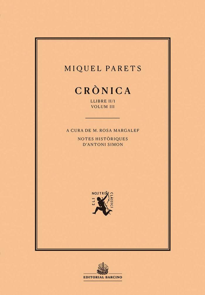 CRONICA. VOLUM III, de PARETS, MIQUEL | portada del libro
