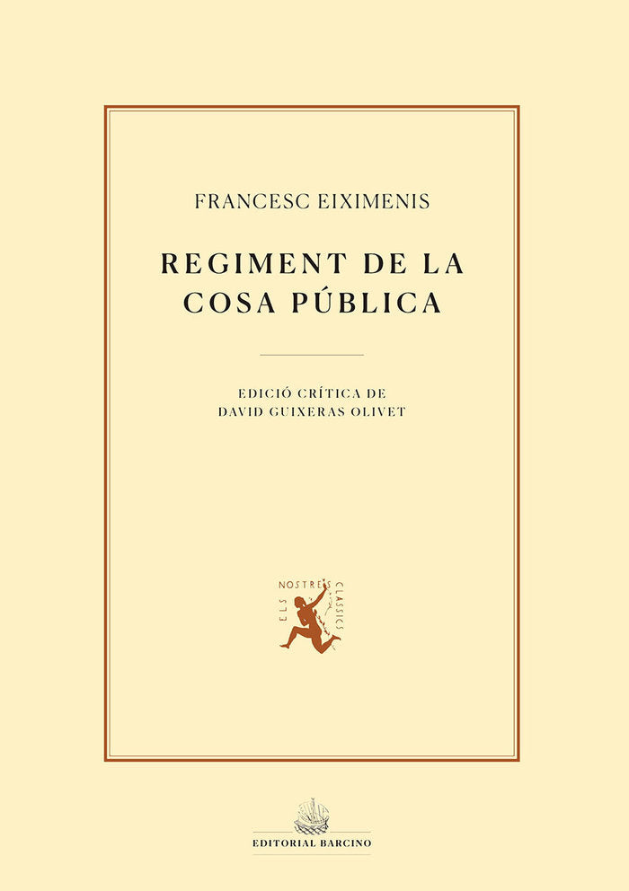 REGIMENT DE LA COSA PUBLICA, de EIXIMENIS, FRANCESC | portada del libro