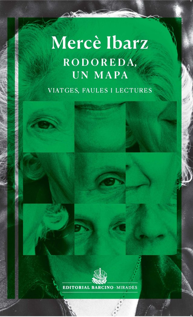 RODOREDA, UN MAPA, de IBARZ, MERCE | portada del libro