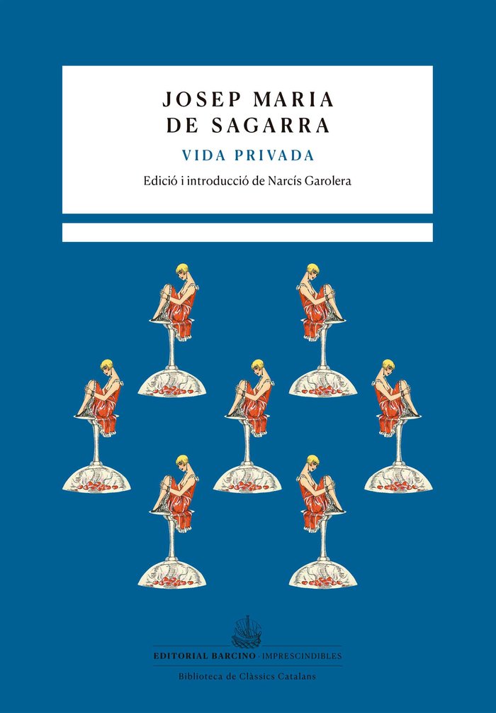 Vida privada, de JOSEP MARIA DE SAGARRA | portada del libro