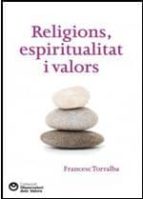 Religions, espiritualitat i valors, de Francesc Torralba | portada del libro