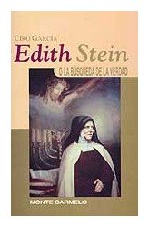 Edith Stein: o la búsqueda de la verdad, de García Fernández, Ciro | portada del libro