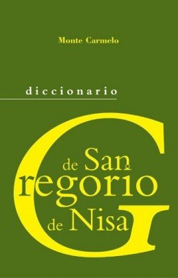 Diccionario de San Gregorio de Nisa, de Mateo Seco, Lucas Francisco | portada del libro