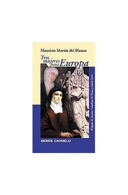 Tres mujeres para Europa, de Martín del Blanco, Mauricio | portada del libro