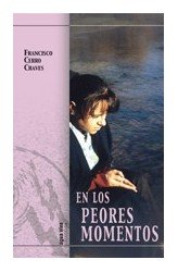En los peores momentos, de Cerro, Francisco | portada del libro