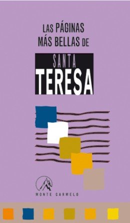 Las Páginas más bellas de Santa Teresa, de Álvarez, Tomás | portada del libro