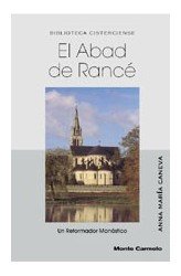 El abad de Rancé, de Caneva, Ana María | portada del libro