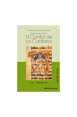 Sermones sobre el Cantar de los cantares I, de de Forde, San Juan de la Cruz | portada del libro