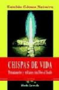 Chispas de vida, de Gómez Navarro, Eusebio | portada del libro