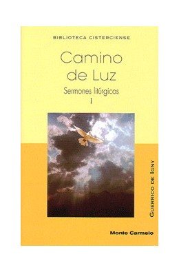 Camino de Luz, de de Igny, Guerrico | portada del libro