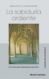 La sabiduría ardiente, de Dumont, Charles | portada del libro