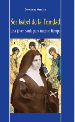 Sor Isabel de la Trinidad, de de Meester, Conrad | portada del libro