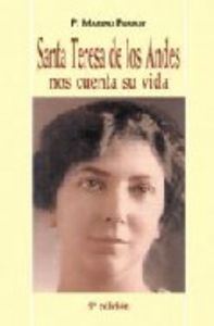 Santa Teresa de los Andes nos cuenta su vida, de Purroy, Marino | portada del libro