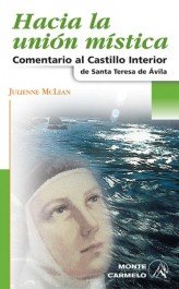 Hacia la unión mística, de McLean, Julienne | portada del libro