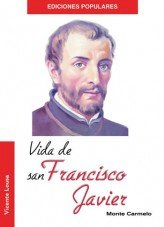 Vida de San Francisco Javier, de Lousa, SJ, Vicente | portada del libro