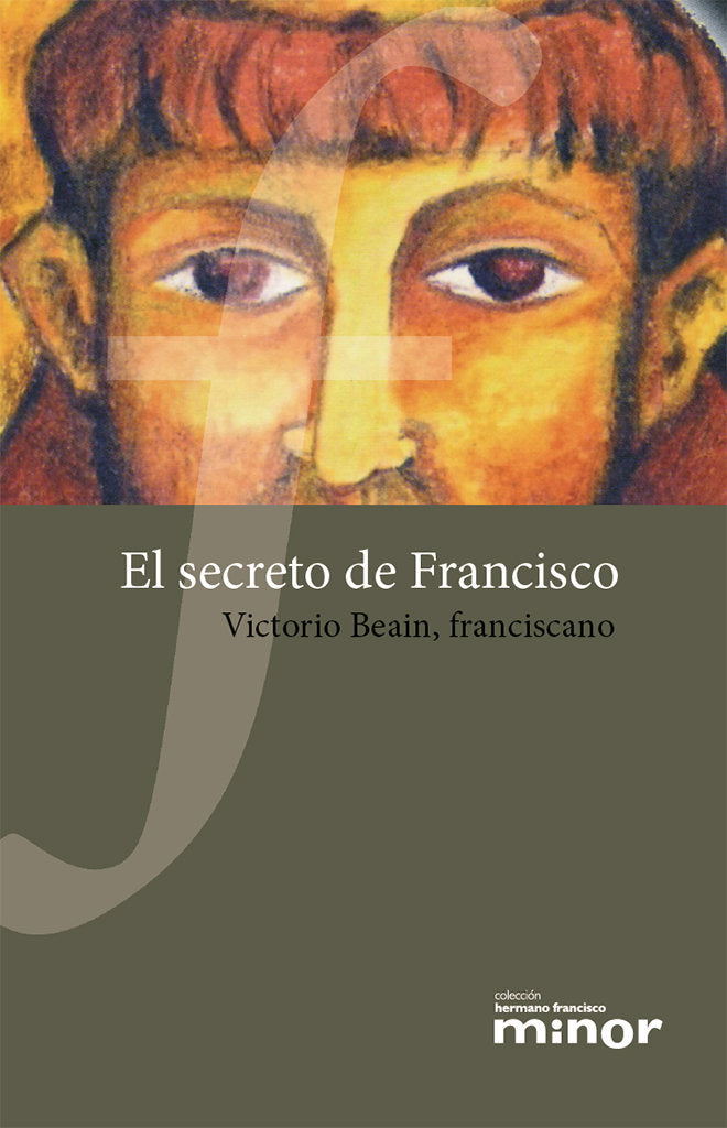 El secreto de Francisco, de BEAIN, VICTORIO | portada del libro