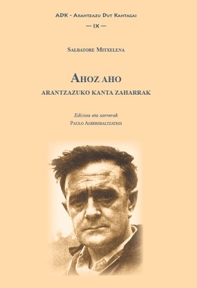 Ahoz aho, de MITXELENA LAZKANO, SALBATORE | portada del libro