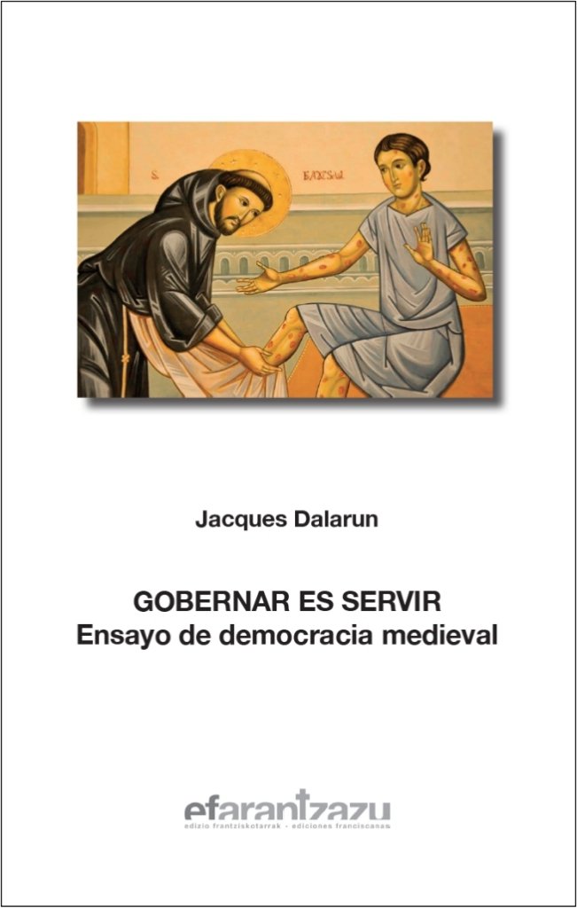 Gobernar es servir, de Dalarun, Jacques | portada del libro