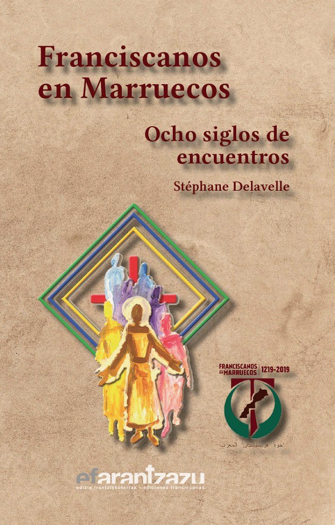 FRANCISCANOS EN MARRUECOS, de DELAVELLE, STEPHANE | portada del libro