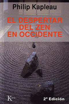El despertar del Zen en Occidente, de Kapleau, Philip | portada del libro