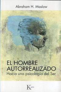 El hombre autorrealizado, de Maslow, Abraham | portada del libro