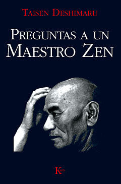 Preguntas a un maestro Zen, de Deshimaru, Taisen | portada del libro