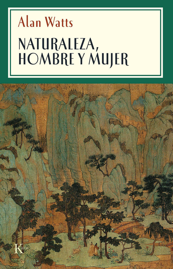 Naturaleza, hombre y mujer, de Watts, Alan | portada del libro