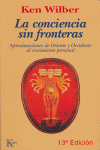 La conciencia sin fronteras, de Wilber, Ken | portada del libro