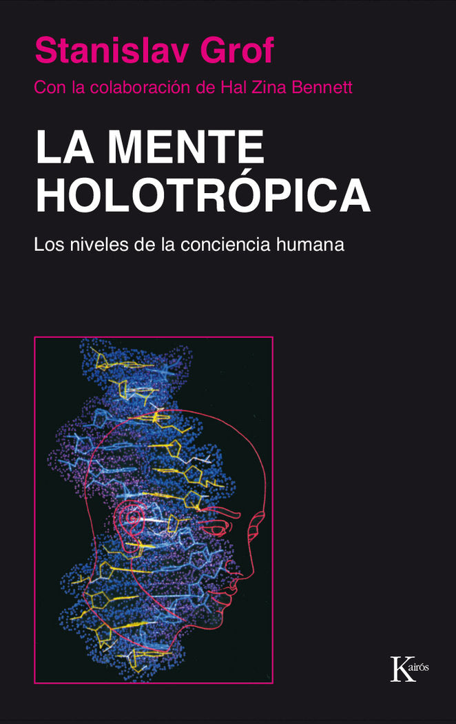 La mente holotrópica, de Grof, Stanislav | portada del libro