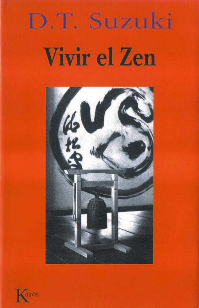 Vivir el Zen, de Suzuki, Daisetz T. | portada del libro