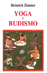 Yoga y budismo, de Zimmer, Heinrich | portada del libro