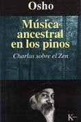 Música ancestral en los pinos, de Osho | portada del libro